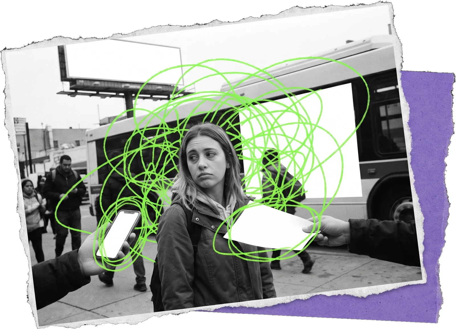 Black-and-white photo of a young woman on a busy pavement in front of a bus and a billboard, while two hands push a phone and a card toward her; green scribbled loops cover the scene.
